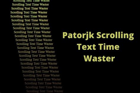 Discover (and save!) your own Pins on <strong>Pinterest</strong>. . Scrolling text time waster generator